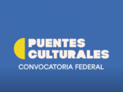 La ciudad abrió la convocatoria Puentes Culturales 2022