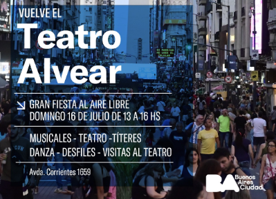 El-teatro-Alvear-reabre-sus-puertas-y-lo-celebra-con-una-gran-fiesta-en-calle-Corrientes
