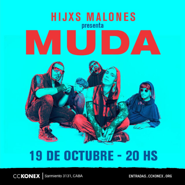 AGENDA-EMERGENTE-HIJXS-MALONES-REGRESA-A-CIUDAD-CULTURAL-KONEX-PARA-PRESENTAR-MUDA
