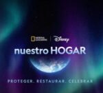 Disney presenta la campaña “nuestro HOGAR” para el Mes de la Tierra