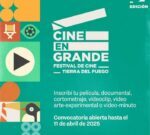 Convocatoria abierta para la 8° edición del Festival de Cine Nacional “Cine en Grande” de Tierra del Fuego