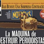 La máquina de destruir periodistas