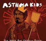 Asthma Kids presenta «The Meek Are Getting Ready»