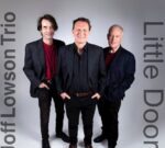 El Trío de Joff Lowson presenta «La pequeña puerta» Little Door’