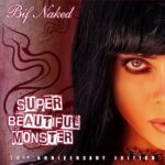 Bif Naked celebra los 20 años de su álbum favorito, ‘Superbeautifulmonster’, con una reedición en vinilo en 2026