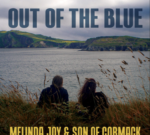 Melinda Joy presenta «Out of the Blue/Too Late (De repente es demasiado tarde)»